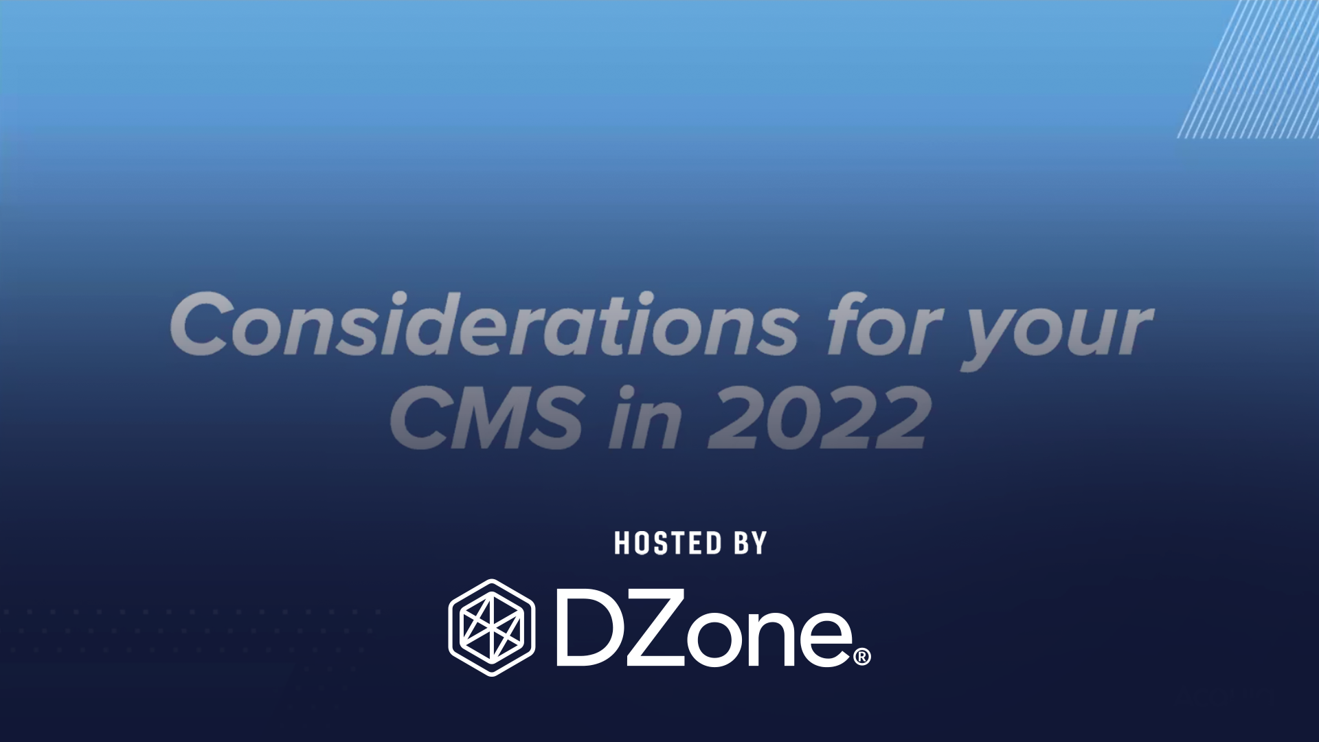 Considerations for Your CMS in 2022 and Beyond - Dzone Whitepaper