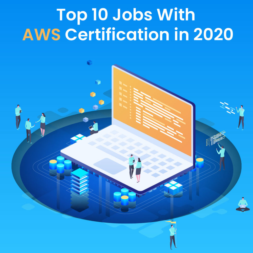 Top 10 Jobs With AWS Certification