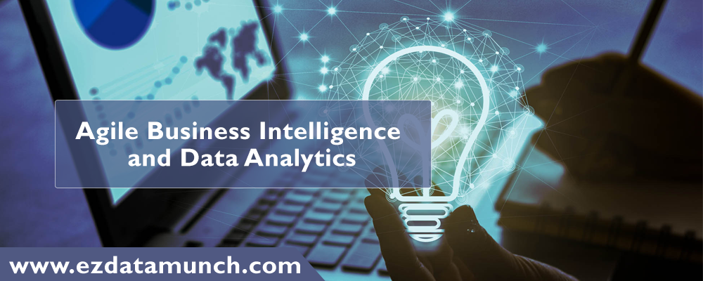 agile business intelligence and data analytics