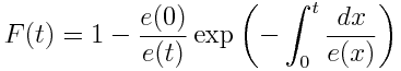 f(t) = 1 - \frac{e(0)}{e(t)} \exp\left( -\int_0^t \frac{dx}{e(x)} \right)
