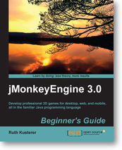 jmonkeyengine3.0 beginner's guide