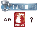 grails or rails?