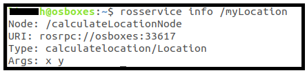 rosservice info /myLocation