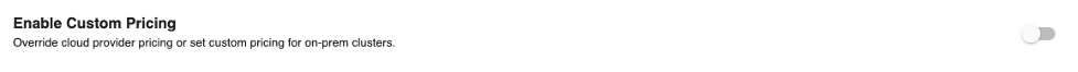 Enabling custom pricing