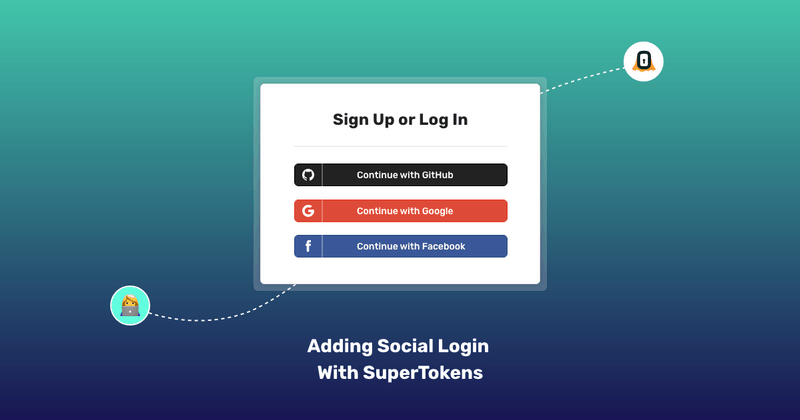 Adding Social login with SuperTokens