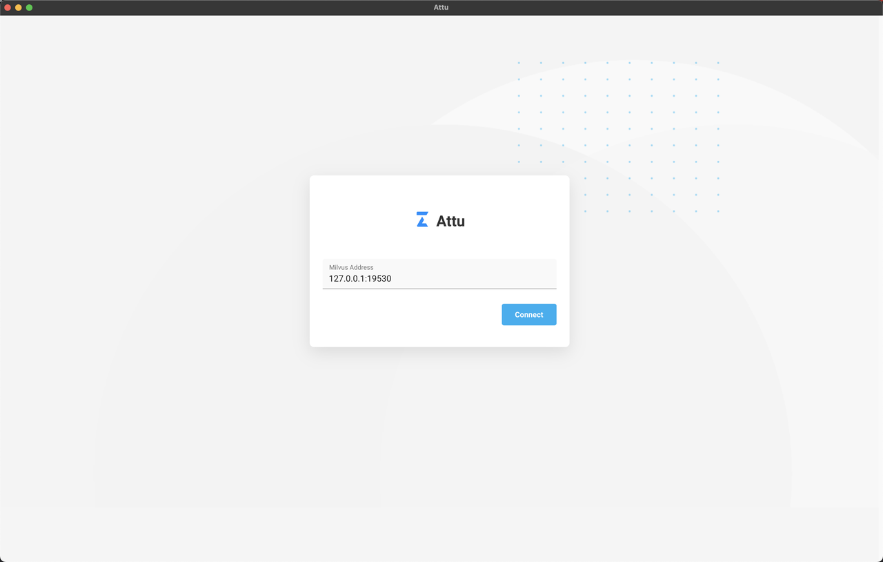 Connect Milvus with Attu.