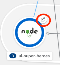 Figure 6: Open the Superheroes UI via the Open URL icon in OpenShift's Topology view.