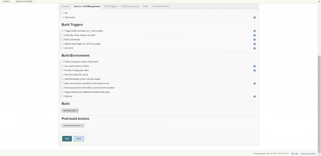 In the Build section, click on the drop-down Add Build Steps. (This provides the steps taken before a successful build happens.)