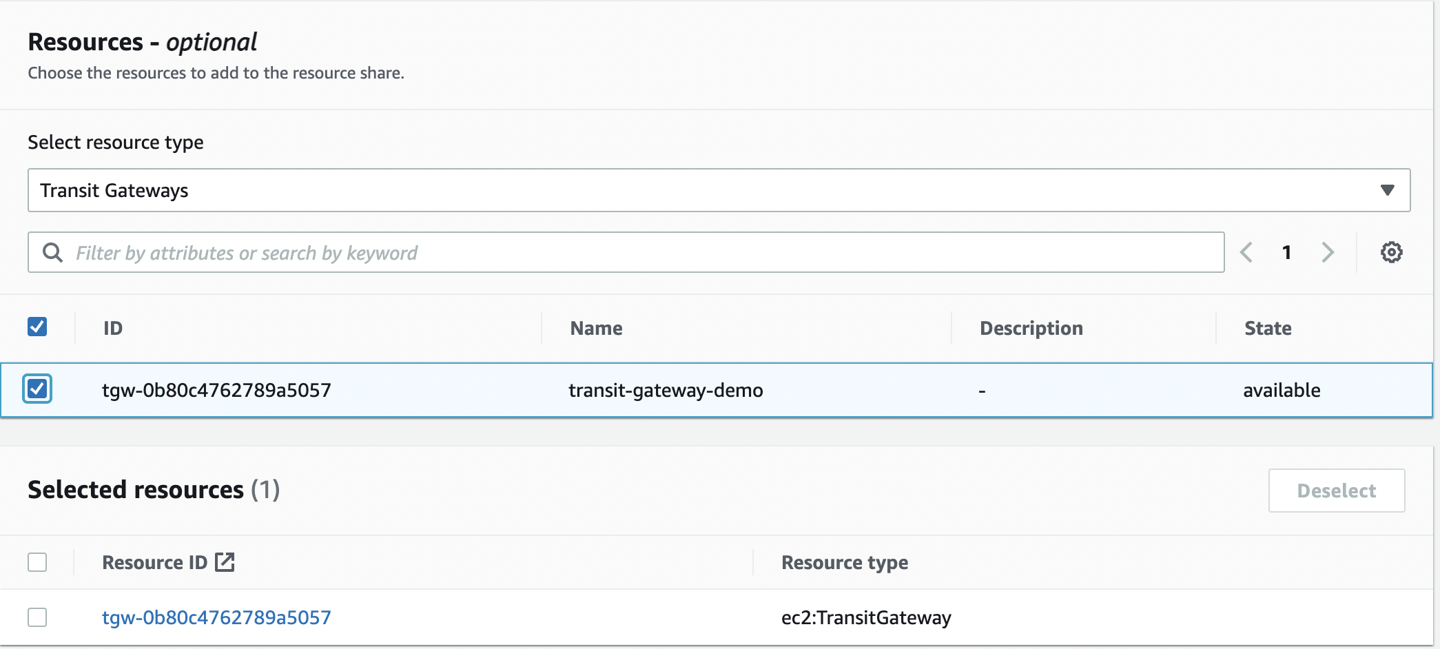  Resource -> Select the resource type as "Transit Gateways" and select the transit gateway that we created in step 1.