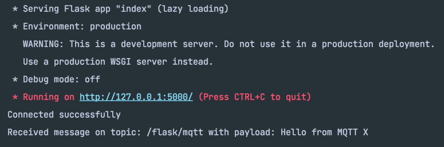 We will see the message sent by MQTT X in the Flask running window.