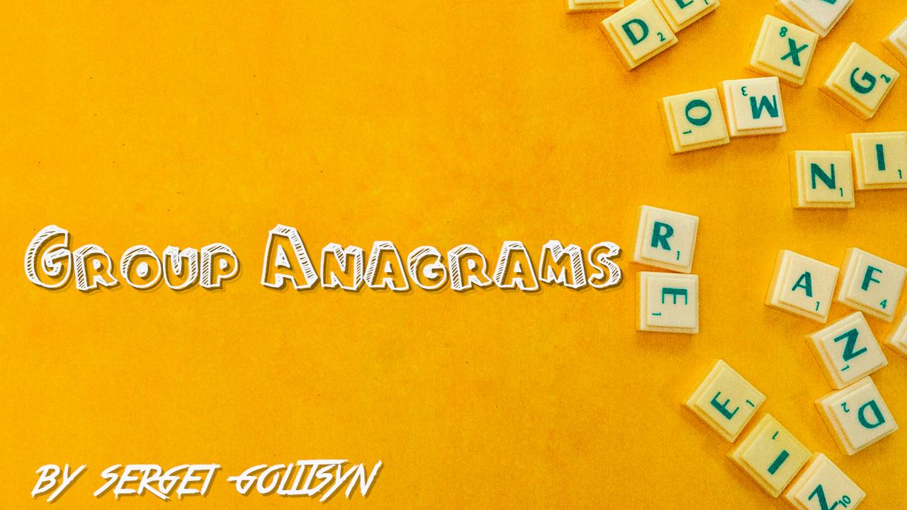 Group Anagrams