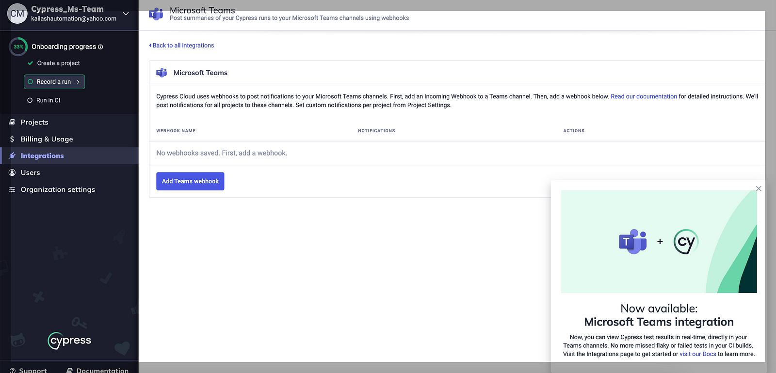 As we enabled the option, you’ll navigate to a panel that controls webhooks as a means of communication between Microsoft Teams and Cypress Cloud.