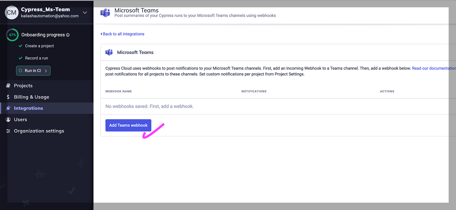 Now From the Integration screen in Cypress Cloud-Click on “Add Teams webhook.”