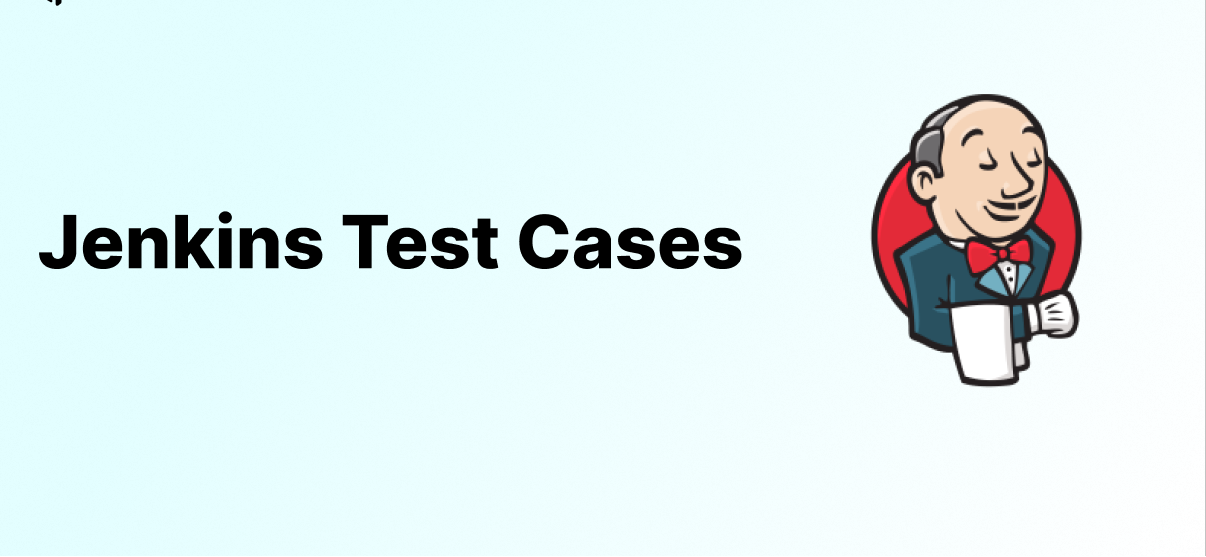 Jenkins Test Cases