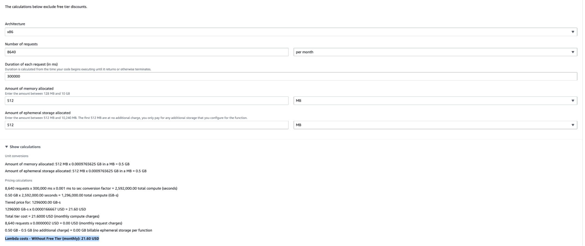 Lambda Costs: Without Free Tier (Monthly): 21.60 USD