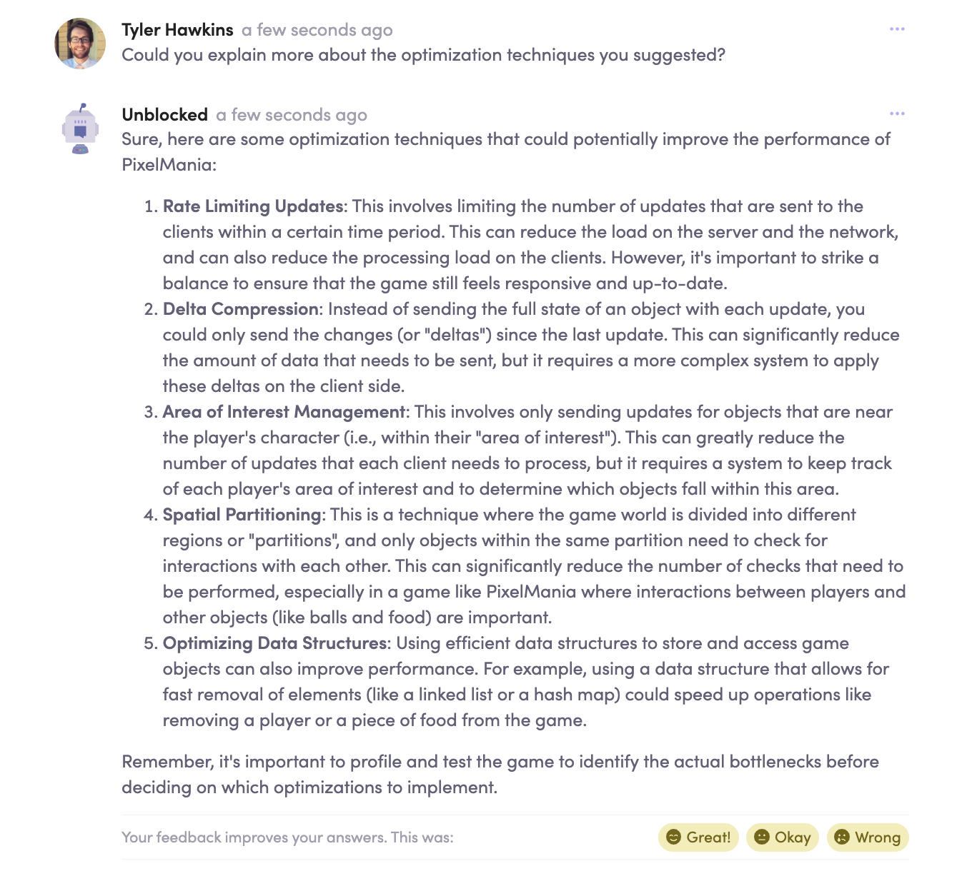 Question and answer for "Could you explain more about the optimization techniques you suggested?"