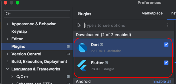 The Flutter and Dart plugins are installed in your Android Studio