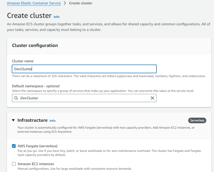 Cluster name and AWS Fargate as the selected infrastructure