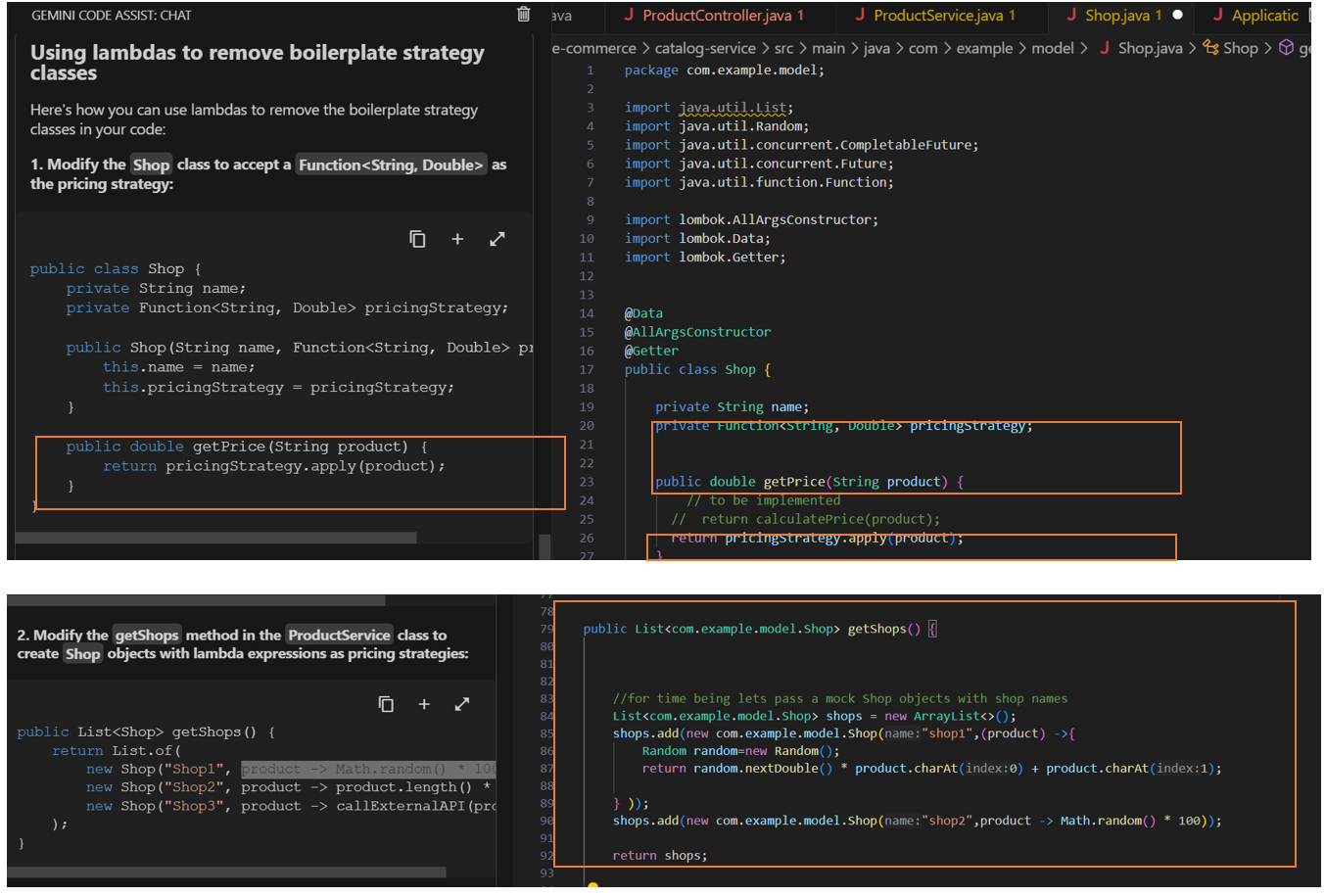 Dynamic behavior can be passed during the instantiation of Shop class objects.