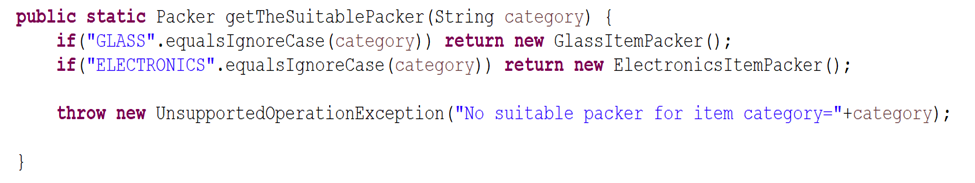 The class PackerFactory has a method to return an object of the suitable implementation based on the argument passed to it