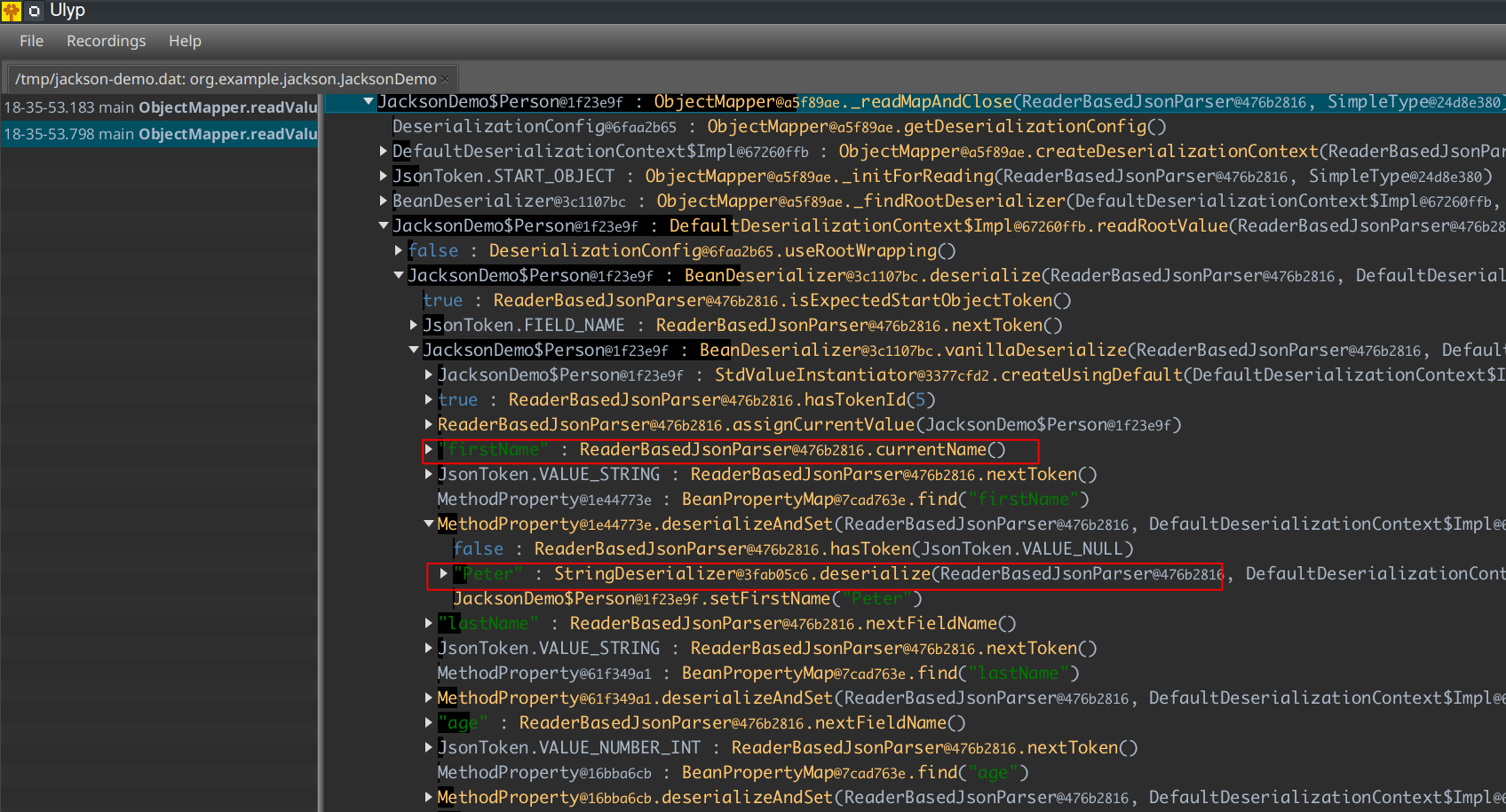 The framework processes JSON entry with key firstName and the value is Peter. StringDeserializer is used for parsing value from json text