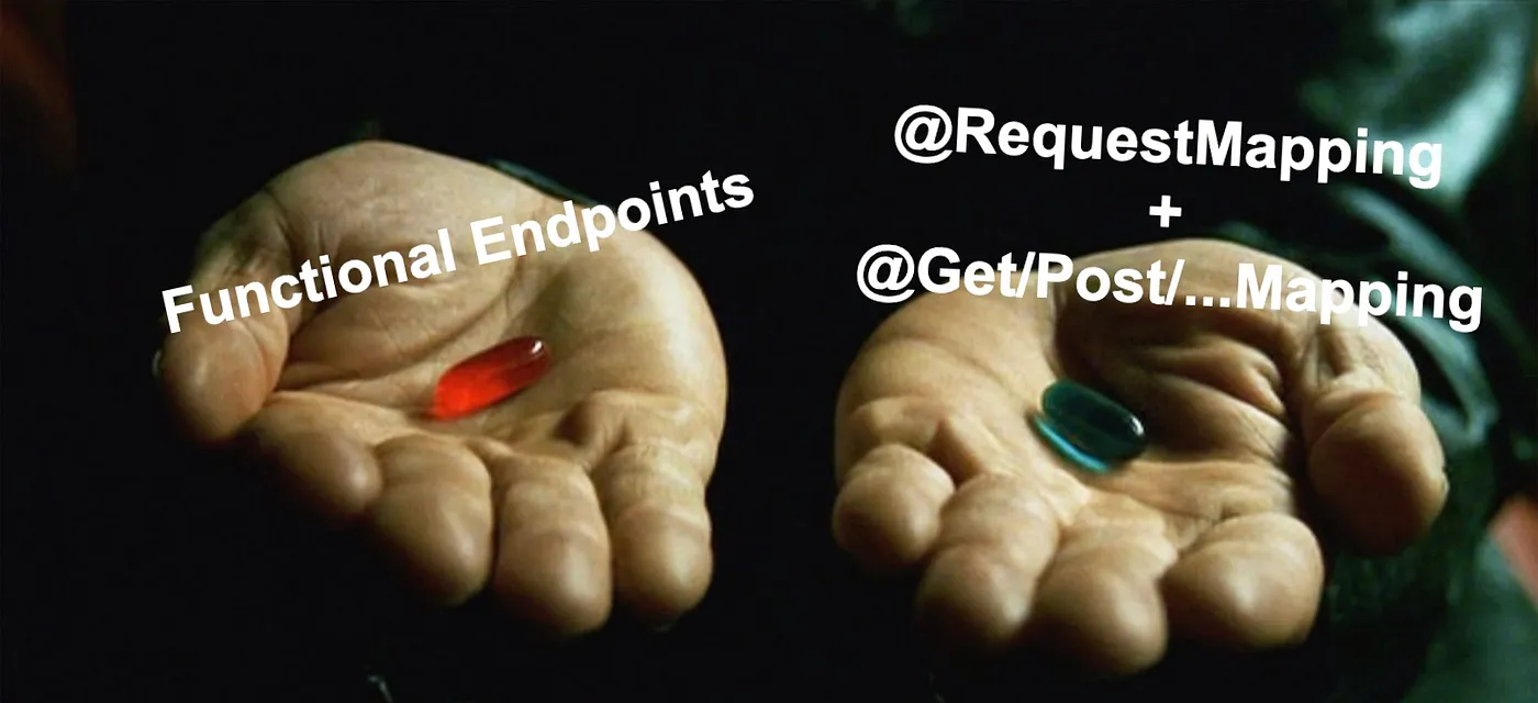 Functional endpoints or @RequestMapping and @Get/Post/...Mapping