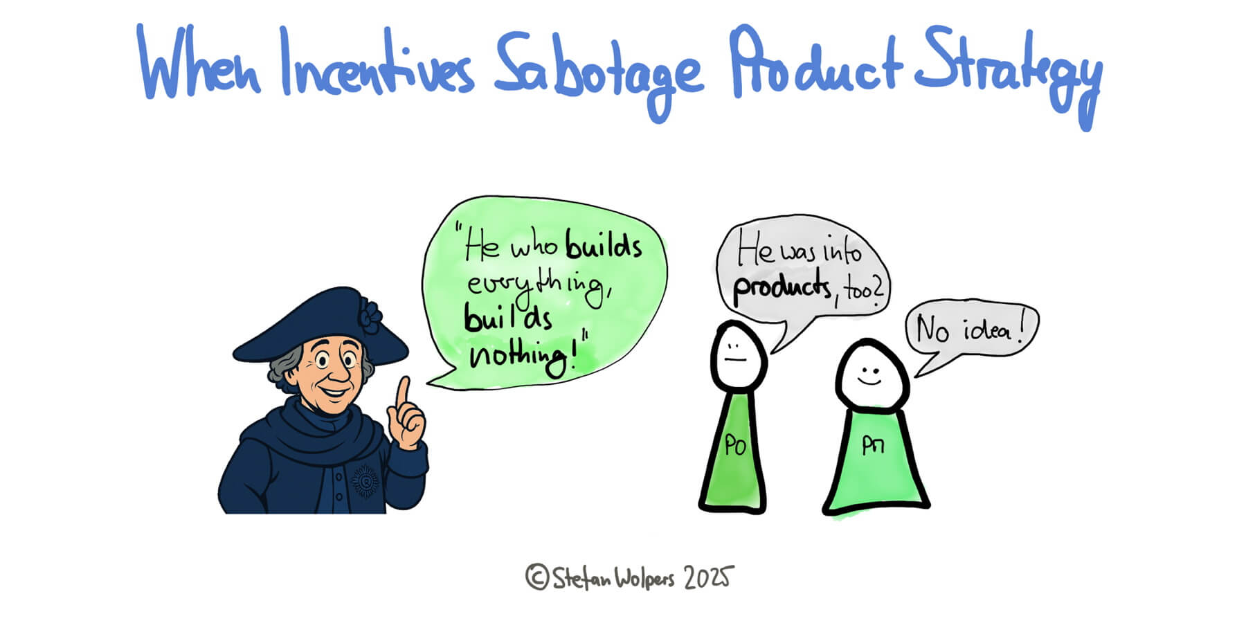 A cartoon about when incentives sabotage product strategy