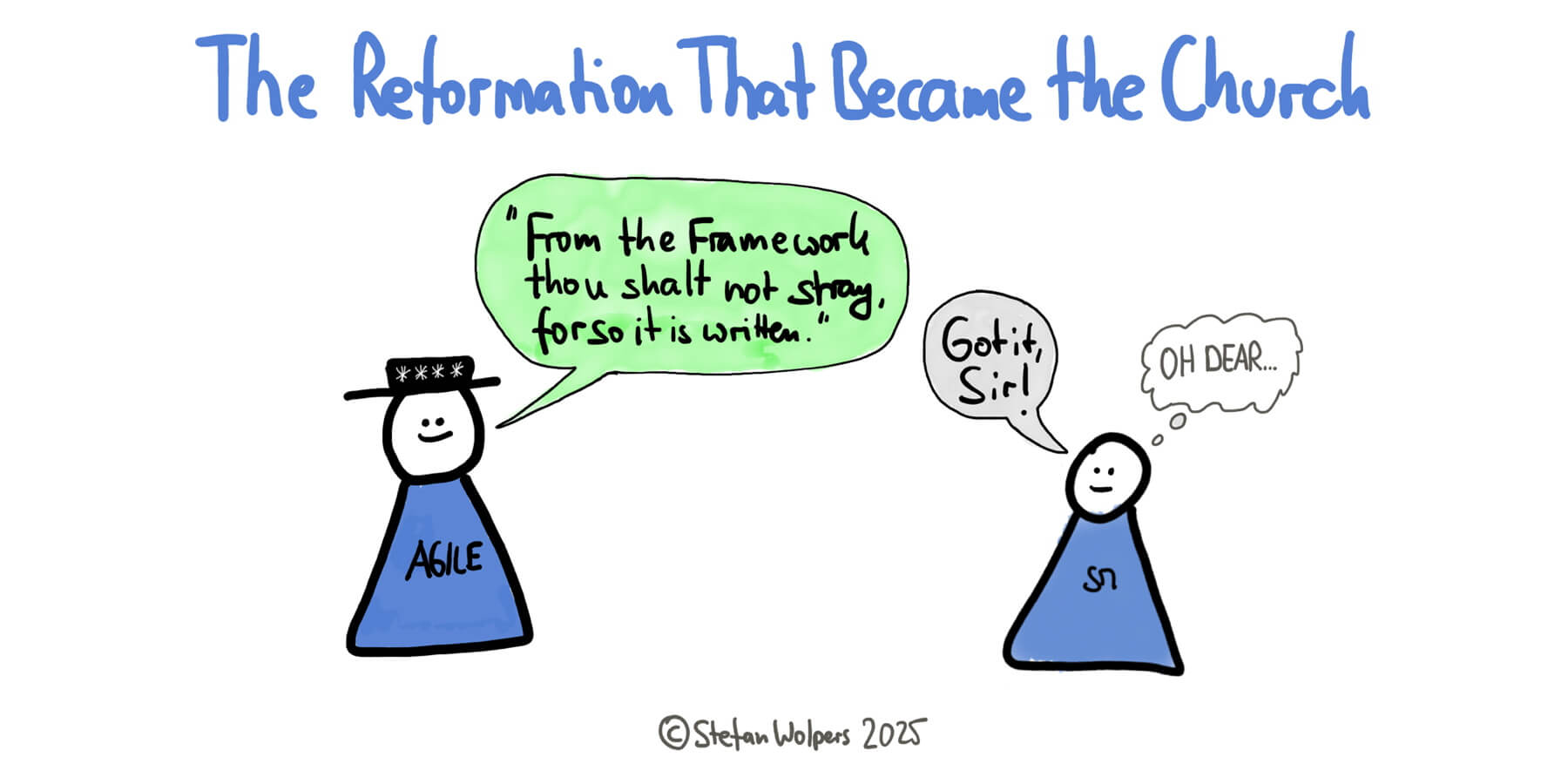 A cartoon on Agile reformation becoming the "church"