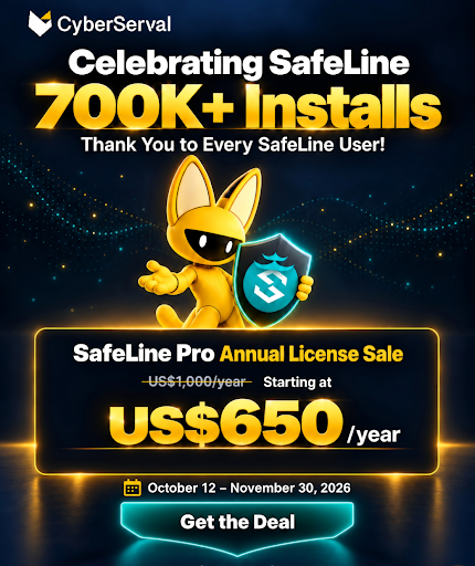 SafeLine 700K Installs Promotion Campaign