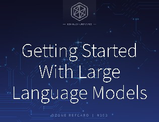 Getting Started With Large Language Models