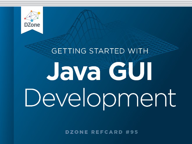 Getting Started with Java GUI Development